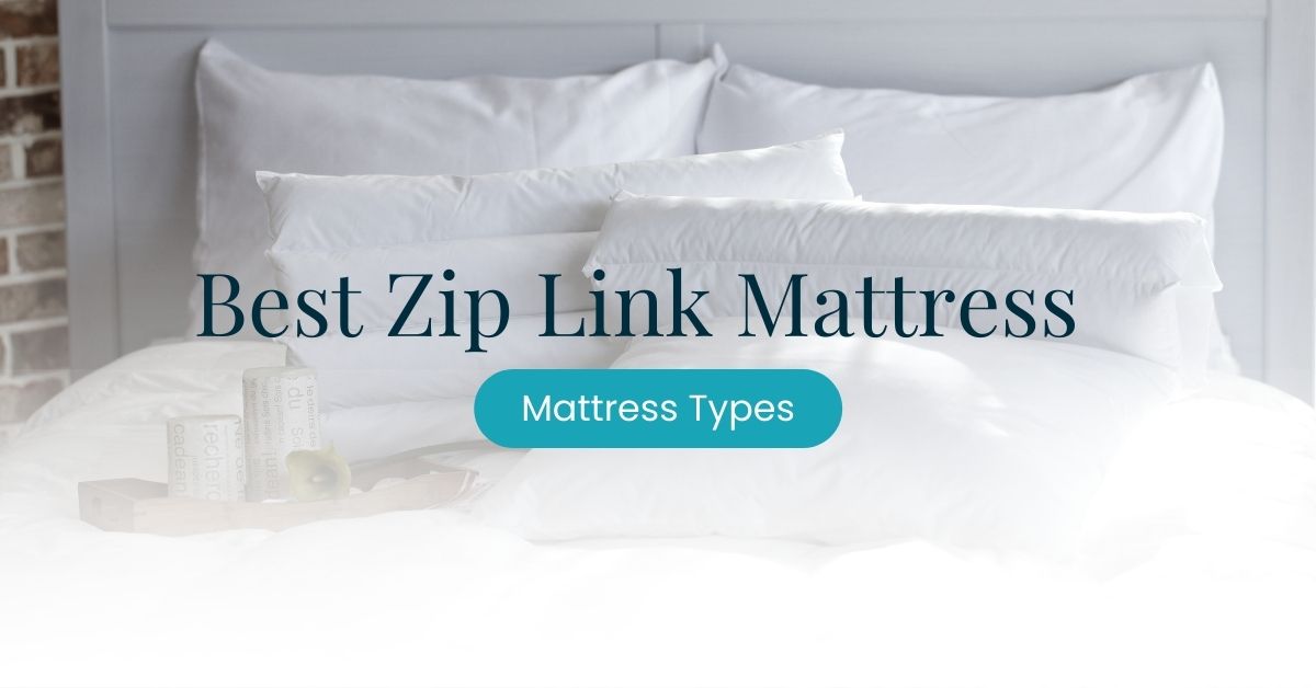 Best Zip Link Mattress