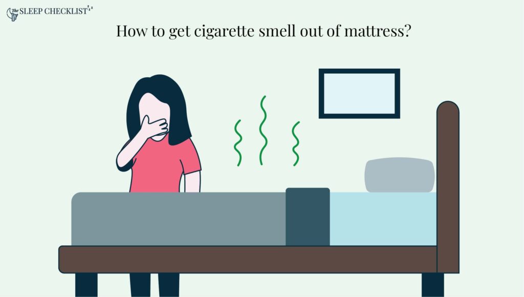 Best Way to Get Cigarette Smell Out of Mattress  